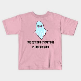 Too Cute to be Scary Halloween Ghost Kids T-Shirt